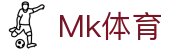 MK(中国)体育科技股份有限公司·MK.COM